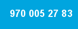 970 005 27 83